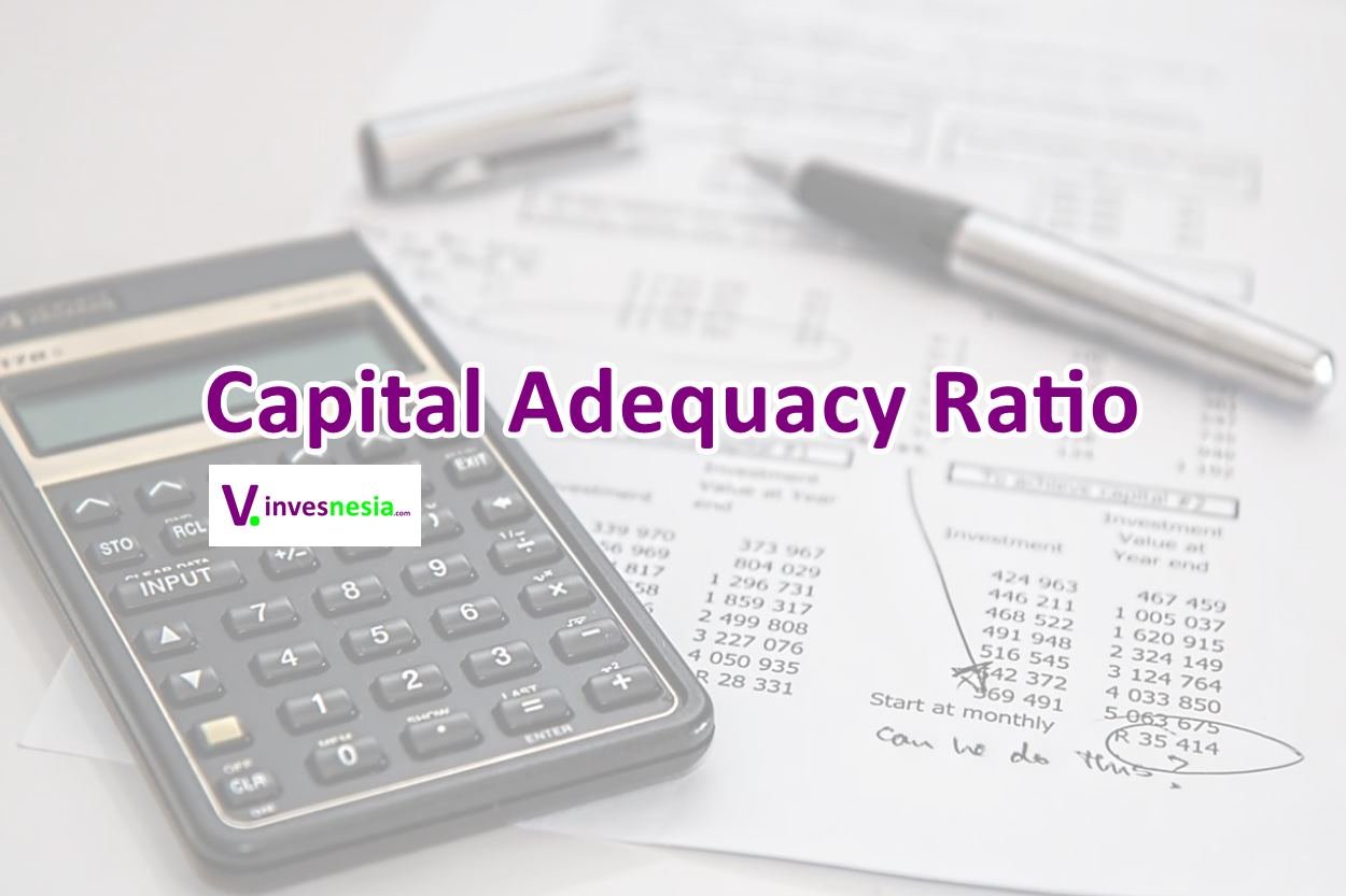 Rumus Capital Adequacy Ratio (CAR): Interpretasi & Analisis ...