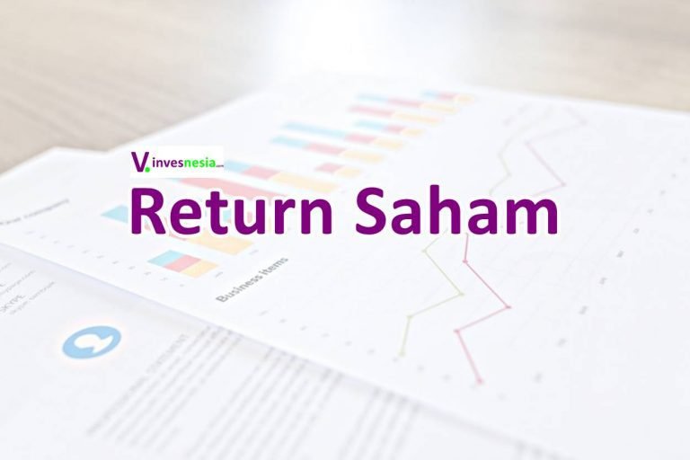 Cara Menghitung Return Saham Di Excel, Panduan Lengkap! - Invesnesia.com