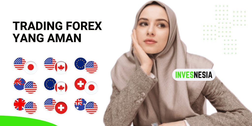 trading forex yang aman bersama broker teregulasi